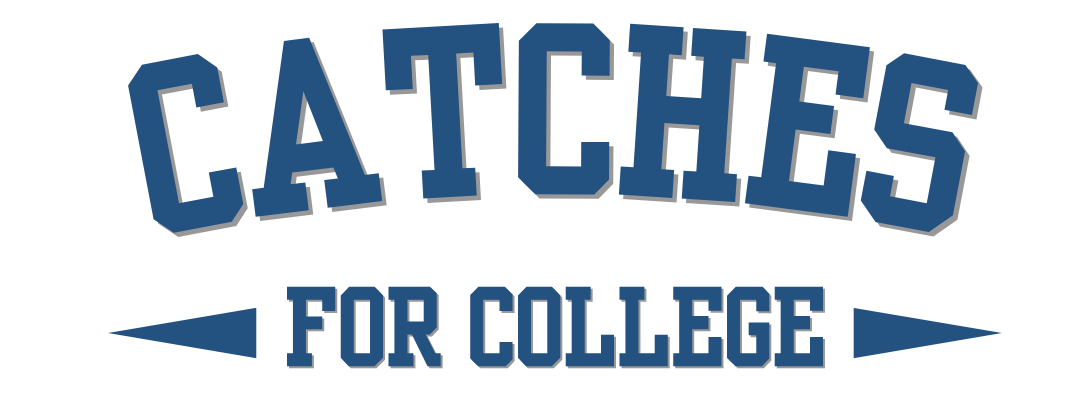 Catches For Colleger